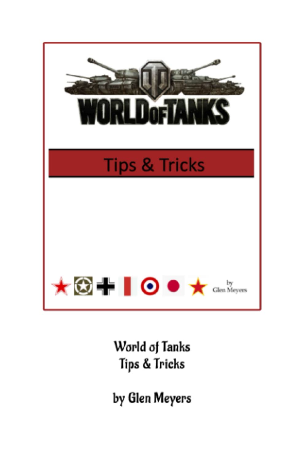 World of Tanks: Tips & Tricks