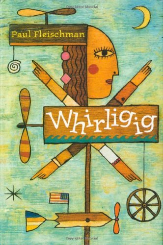 Whirligig by Paul Fleischman (1998-05-15) B01N03HK9E Book Cover