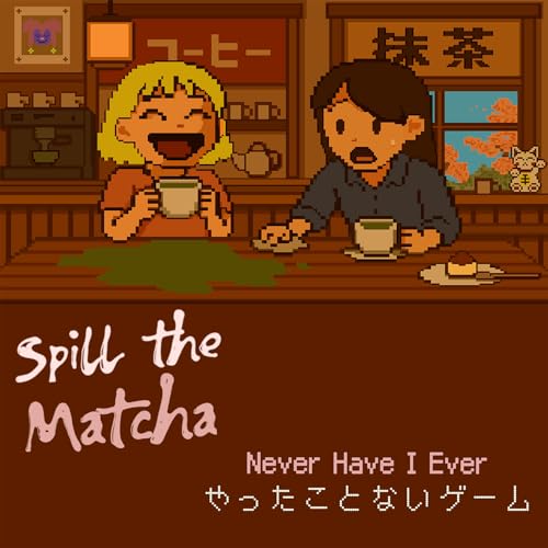 Never Have I Ever... Japan Edition!