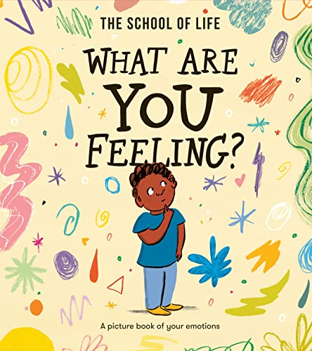 Image of What Are You Feeling?: A picture book of your emotions