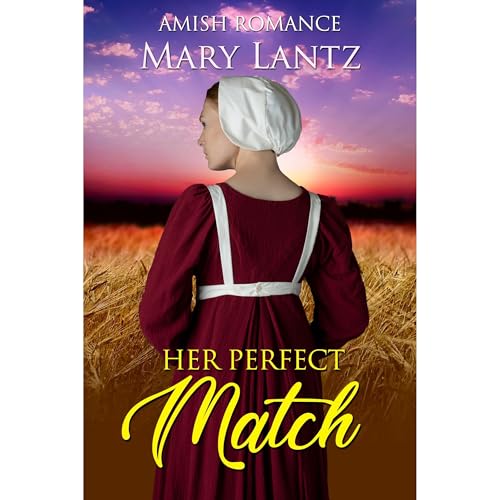 Her Perfect Match by Mary Lantz episode artwork