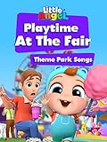 Playtime at The Fair Theme Park Songs - Little Angel