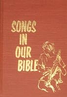 Songs in our Bible B0007ECCBO Book Cover