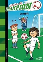 Le défi 274703352X Book Cover