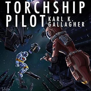 Torchship Pilot Audiolibro Por Karl K. Gallagher arte de portada