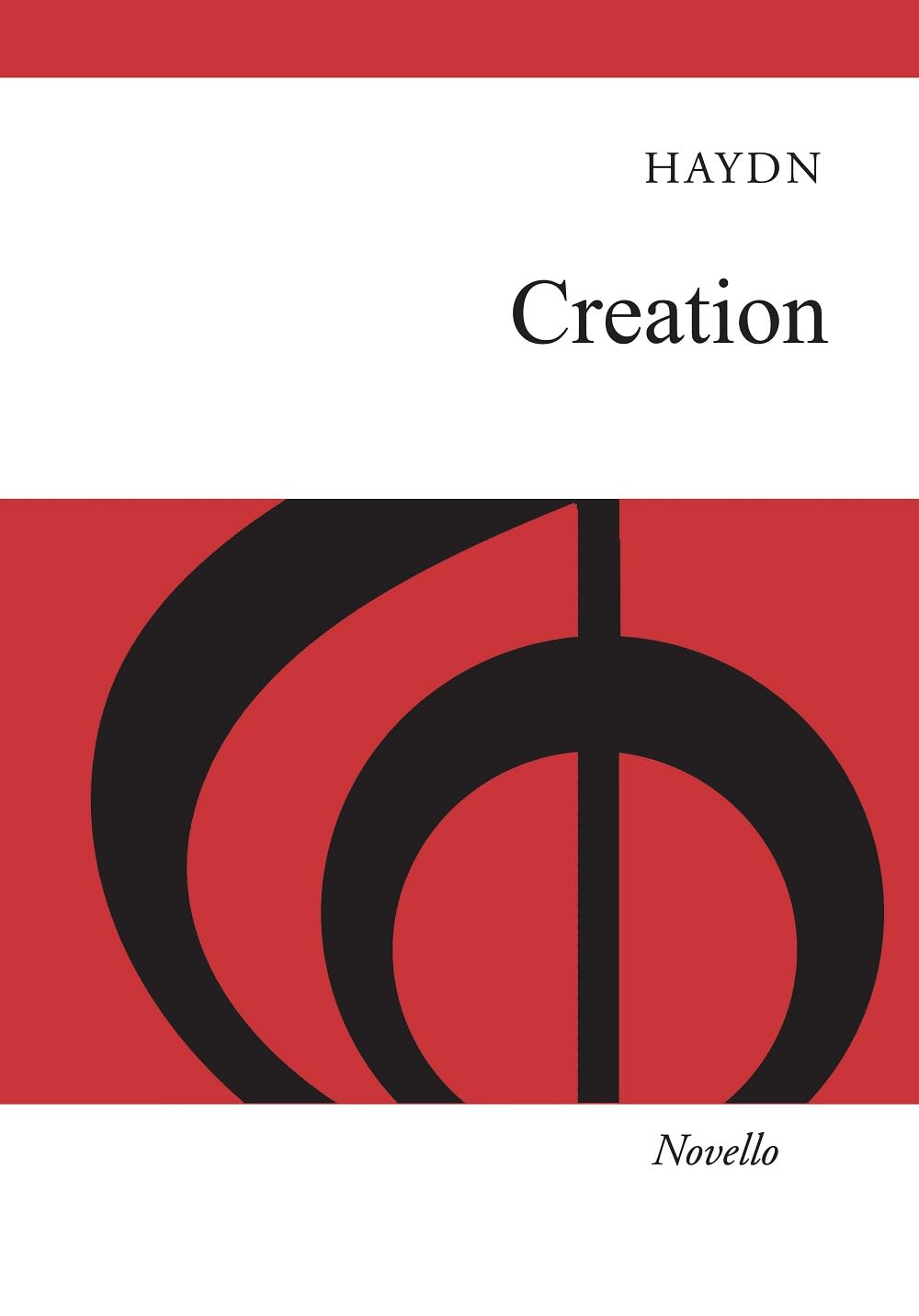 Creation (Old Novello Edition) Oratorio | SATB Choral Sheet Music Book for Students, Choirs, and Teachers | Classic Vocal Score for Study and Performance | Essential Edition for Choral Singing