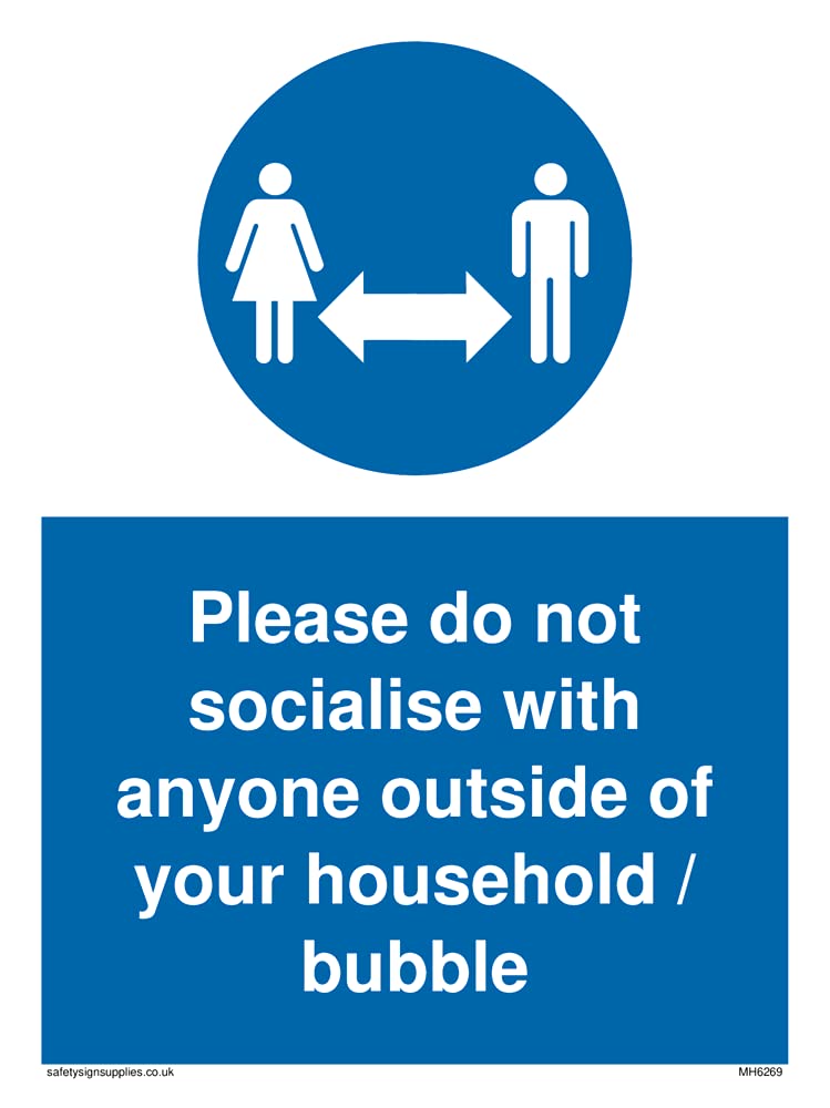 Pack of five - Please do not socialise with anyone outside of your household Sign - 150x200mm - A5P