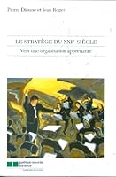 Stratege du xxie siecle (GAËTAN MORIN ÉDITEUR 289105654X Book Cover