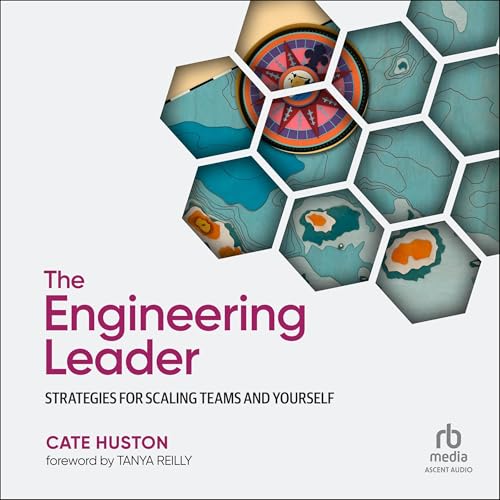 The Engineering Leader by Cate Huston episode artwork
