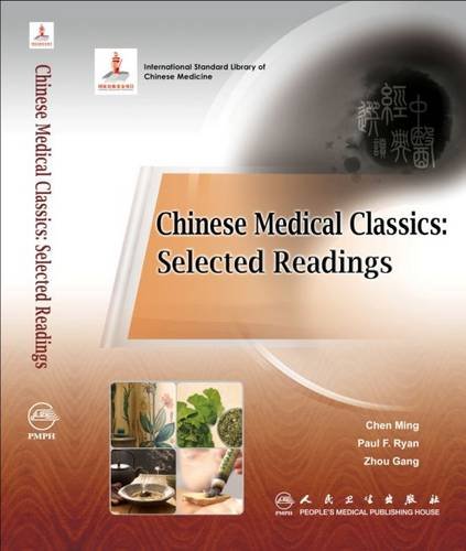 Chinese Medical Classics: Selected