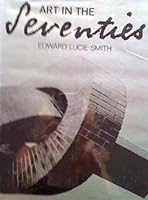 Art in the Seventies 0801491940 Book Cover