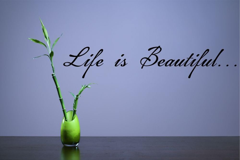 Life is beautiful Vinyl Wall Decals Quotes Sayings Words Art Decor Lettering Vinyl Wall Art Inspirational Uplifting