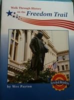 Walk Through History on the Freedom Trail 0618484469 Book Cover