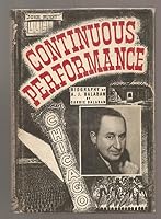 CONTINUOUS PERFORMANCE. The Story of A. J. Balaban as Told to His Wife... Illustrated. B0179BL9LG Book Cover