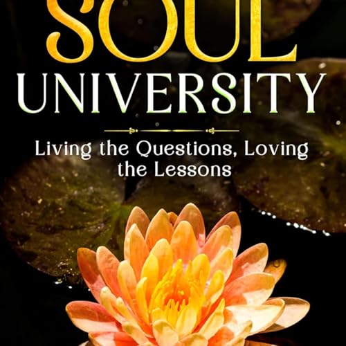 The University of the Soul