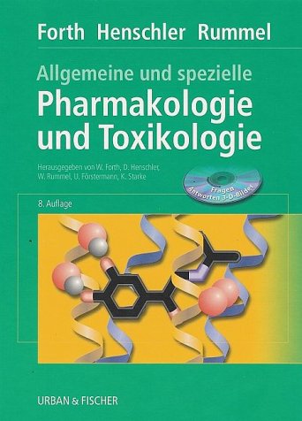 Allgemeine und Spezielle Pharmakologie und Toxikologie