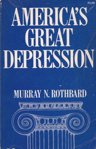America's Great Depression 0943940036 Book Cover