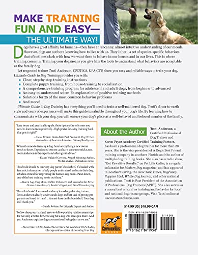 Ultimate Guide To Dog Training: Puppy Training To Advanced Techniques Plus 25 Problem Behaviors Solved! (Companionhouse Books) Manners, House-Training, Tricks, And More, With Positive Reinforcement #TOP1