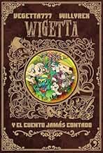 8. Wigetta y el cuento jamás contado (4You2)