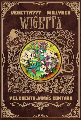 8. Wigetta y el cuento jamás contado (4You2)