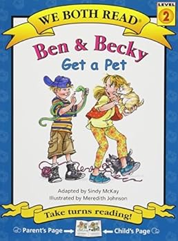 Paperback Ben & Becky Get a Pet (We Both Read - Level 2 (Quality)) by Sindy McKay (1999-08-01) Book