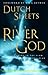 The River of God