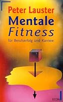 Mentale Fitness für Berufserfolg und Karriere. 3612264494 Book Cover