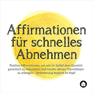 Affirmationen f&uuml;r schnelles Abnehmen Titelbild