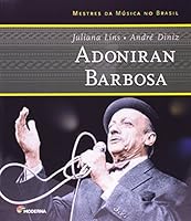 Adoniran Barbosa - Coleção Mestres da Música no Brasil 851603657X Book Cover