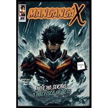 Capa do livro MANGANGÁ X: Neve no Sertão: O Obelisco de Gelo (Portuguese Edition)