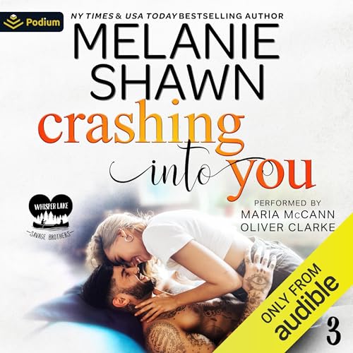 Crashing into You by Melanie Shawn episode artwork