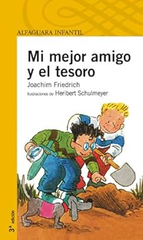 MI MEJOR AMIGO Y EL TESORO ...