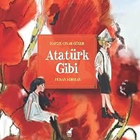 Atatürk Gibi 6257952468 Book Cover