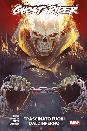  Ghost Rider (2022) 3: Trascinato fuori dall’inferno