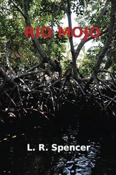 Paperback Rio Mojo (Caye Flea to Ten Mile) Book