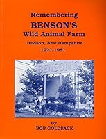 Remembering Benson's Wild Animal Farm, Hudson, New Hampshire 1880545055 Book Cover