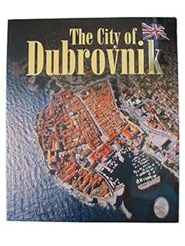 Paperback The City of Dubrovnik Book