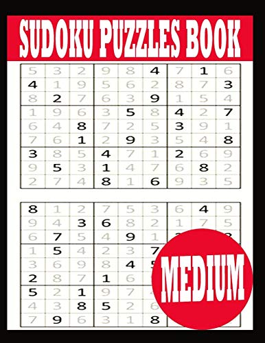 Sudoku Puzzle Book: Medium Sudoku Puzzle Book including Instructions and answer keys - Sudoku Puzzle Book for Adults