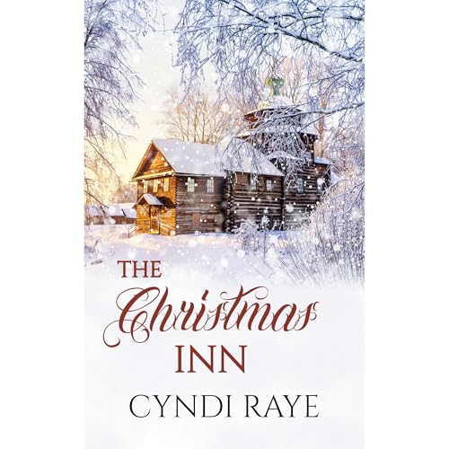 The Christmas Inn Audiolibro Por Cyndi Raye arte de portada