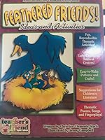 Feathered friends! 1578820537 Book Cover