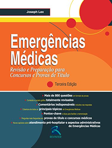 Emergências Médicas: Revisão e Preparação para Concursos e Provas de Título