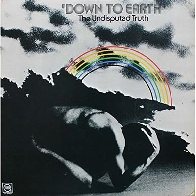 UNDISPUTED TRUTH LP, DOWN TO EARTH