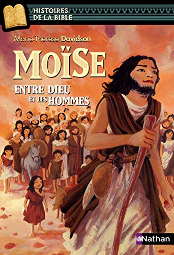 Moïse entre Dieu et les hommes