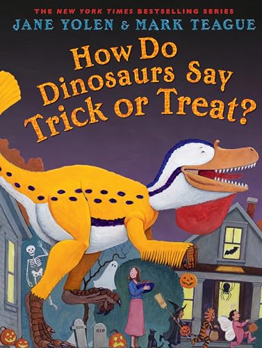 Image of How Do Dinosaurs Say Trick or Treat?