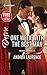 One Week with the Best Man: Reclaimed by the Rancher (Brides and Belles)