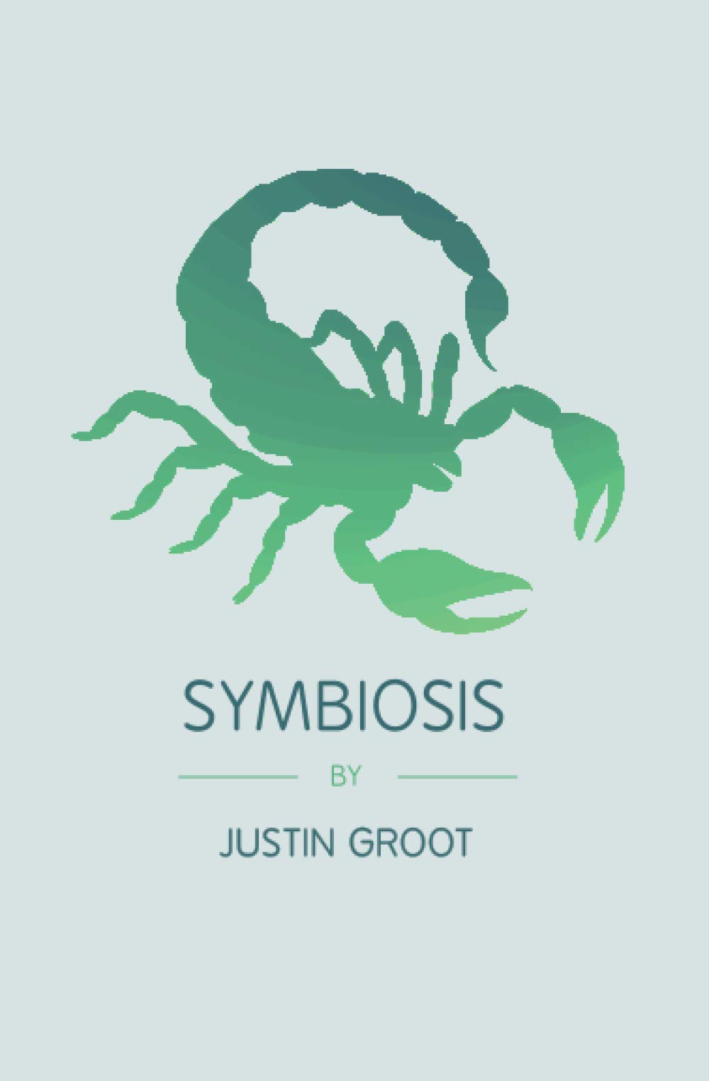Symbiosis: Book Three of the Forest Trilogy: 3