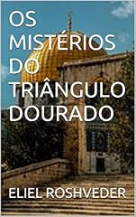 Capa de OS MISTÉRIOS DO TRIÂNGULO DOURADO