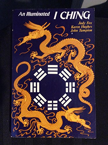 An Illuminated I Ching 0668060905 Book Cover