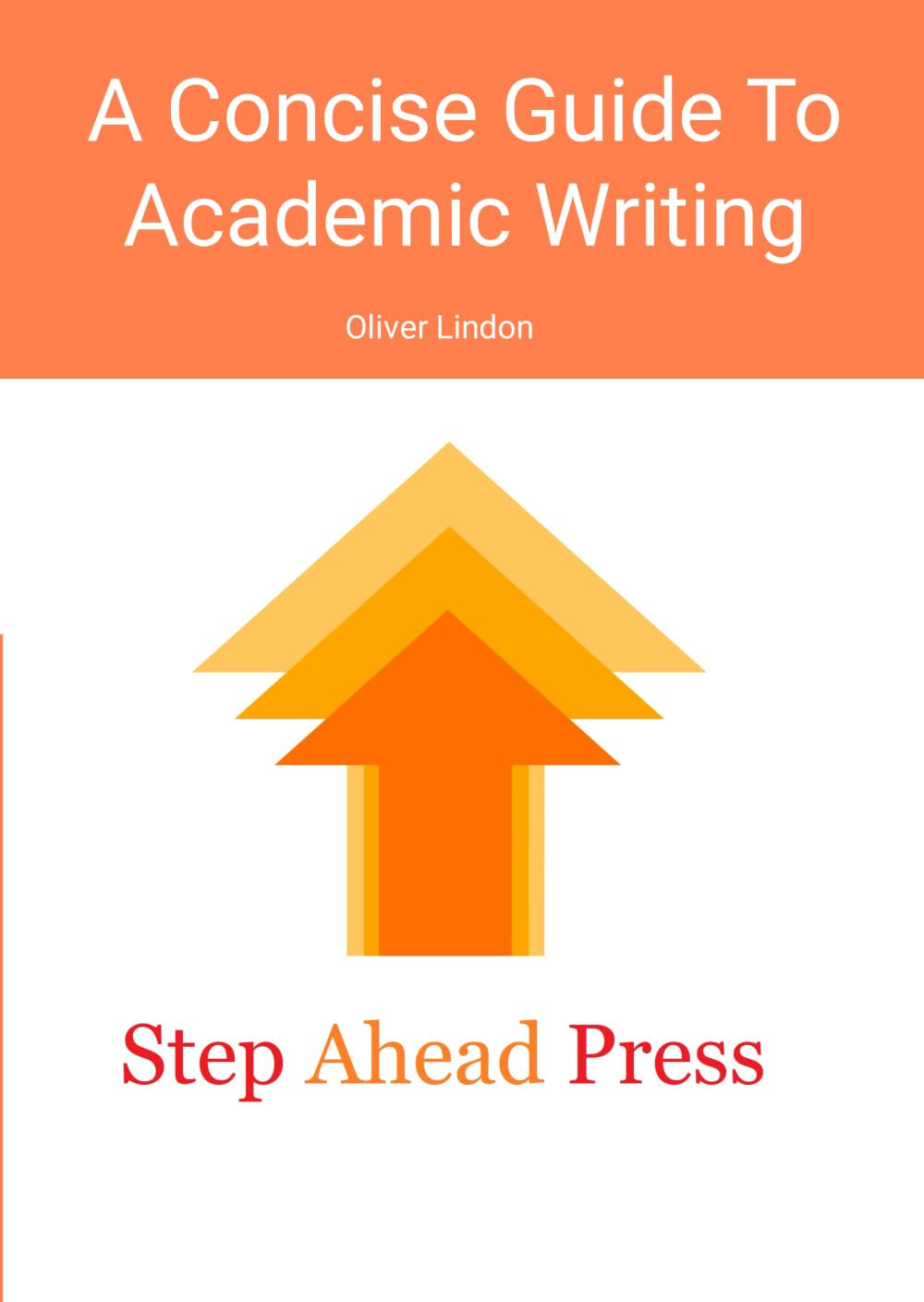 A Concise Guide To Academic Writing