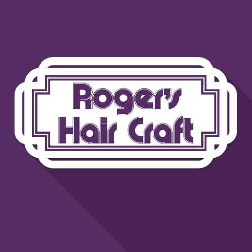 Roger's Hair Craft
